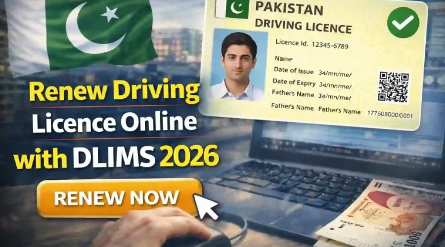 How to Renew Driving Licence in Pakistan | Complete Renewal Guide